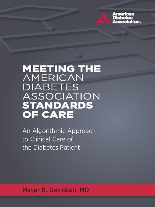Title details for Meeting the American Diabetes Association Standards of Care by Mayer B. Davidson - Available